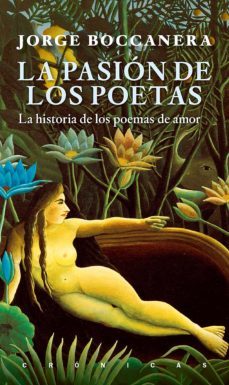 la pasion de los poetas (ebook)-jorge boccanera-9788418546624