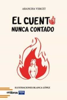 el cuento nunca contado-arantxa vercet revert-9788418759024