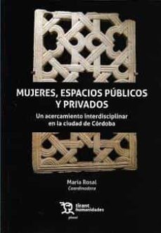 mujeres, espacios publicos y privados-m. rosal-9788418802324