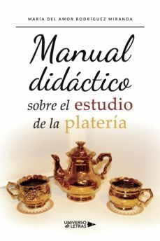 manual didactico sobre el estudio de la plateria (ebook)-9788419139924