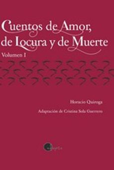 cuentos de amor, de locura y de muerte (vol. 1)-9788419190024
