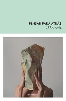 pensar para atras-jj richards-9788419243324