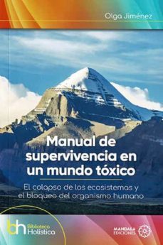 manual de supervivencia en un mundo toxico-olga jimenez-9788419294524