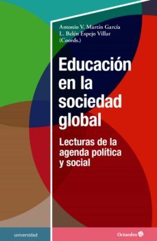 educacion en la sociedad global (ebook)-antonio víctor martín garcía-lourdes belén espejo villar-9788419312624