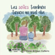 las seños tambien tienen un mal dia-elena arroyo cañero-9788419313324