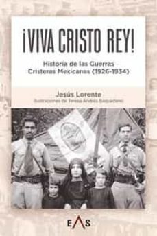 viva cristo rey-jesus lorente liarte-9788419359124