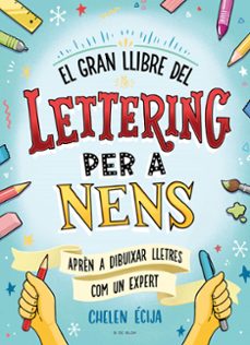 el gran llibre del lettering per a nens-9788419378224