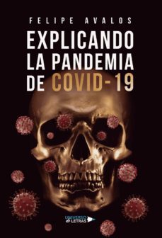explicando la pandemia de covid-19-felipe avalos-9788419389824