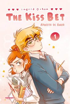 the kiss bet (apuesta de amor) -  libro uno-ingrid ochoa-9788419441324