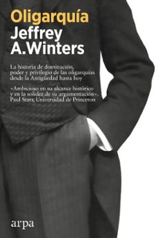 oligarquía-jeffrey a. winters-9788419558824