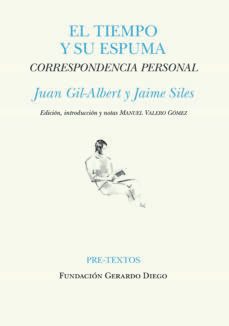 el tiempo y su espuma-juan gil-albert-9788419633224