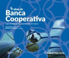55 años de banca cooperativa (ebook)-yolanda blasco-eloi robles-9788419655424