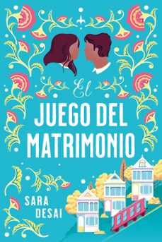 el juego del matrimonio (ebook)-sara desai-9788419699824