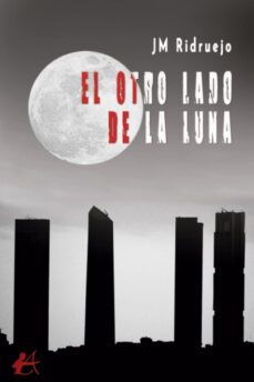 el otro lado de la luna-j.m. ridruejo-9788419748324