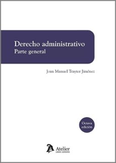 derecho administrativo. parte general 2023-9788419773524