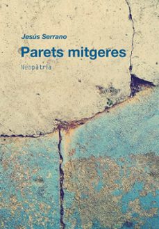 parets mitgeres-jesus serrano-9788419821324