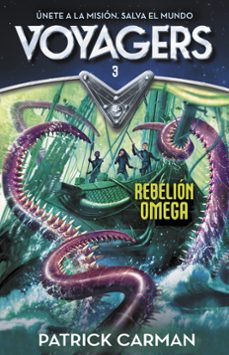 rebelion omega (voyagers 3)-patrick carman-9788420482224