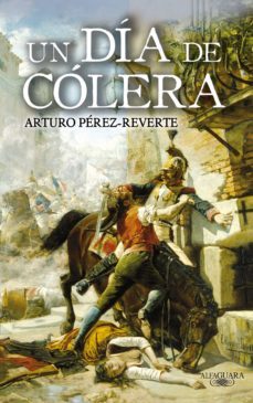 un dia de colera (ebook)-arturo perez reverte-9788420490724