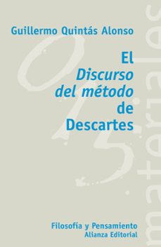 el discuro del metodo de descartes-guillermo quintas alonso-9788420657424