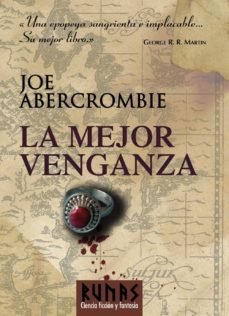 la mejor venganza (novela del mundo de la primera ley)-9788420683324