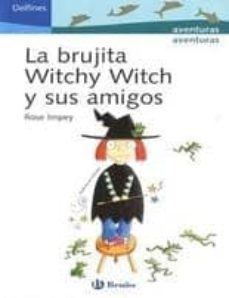 la brujita witvhy witch y sus amigos-9788421696224