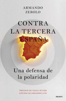 contra la tercera españa (ebook)-armando zerolo duran-9788423438624