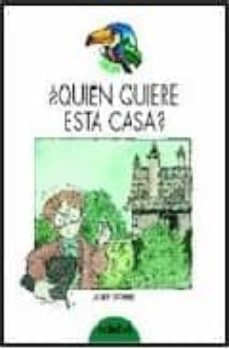 quien quiere esta casa?-9788423643424