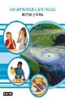 experimentos cientificos: tiempo y clima-9788424135324