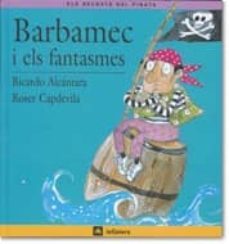 barbamec i els fantasmes-ricardo alcantara-9788424623524
