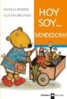 hoy soy...¡vendedora!-patricia berreby-9788424639624