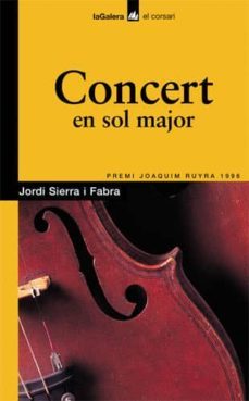 concert en sol major-jordi sierra i fabra-9788424682224