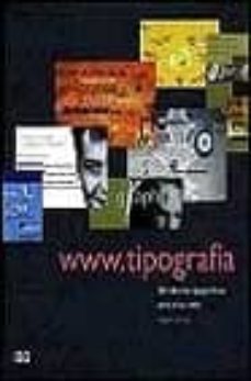 www.tipografia: 300 diseños tipograficos para sitios web-roger pring-9788425218224