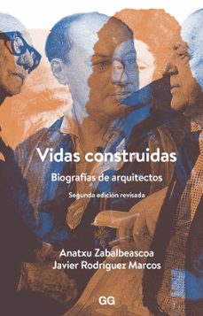 vidas construidas: biografias de arquitectos (ebook)-9788425221224