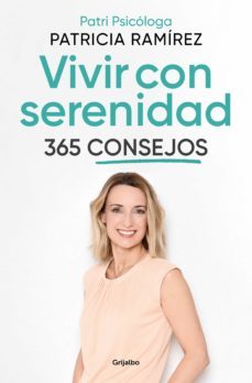 vivir con serenidad. 365 consejos (ebook)-patricia ramirez-9788425362224