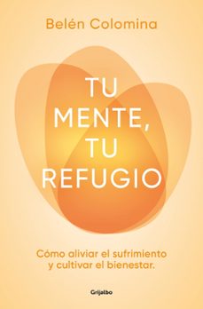 tu mente, tu refugio-belen colomina-9788425372124