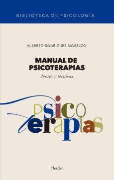 manual de psicoterapias: teorias y tecnicas-9788425443824