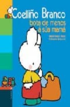 coelliño branco bota de menos a sua mama-9788426355324