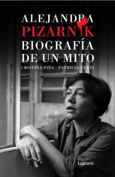 alejandra pizarnik. biografia de un mito-9788426407924