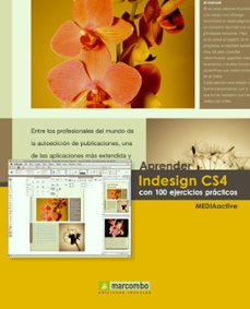 aprender indesign cs4 con 100 ejercicios practicos-9788426715524