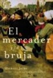 el mercader y la bruja-9788427029224