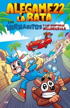 los hermanitos y las aventuras millonarias (ebook)-9788427051324