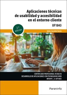 aplicaciones tecnicas de usabilidad y accesibilidad en el entorno cliente-xabier ganzabal garcia-9788428363624
