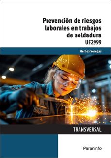 (mf2314_2) prevención de riesgos laborales en trabajos de soldadu ra-nerhea venegas matute-9788428373524
