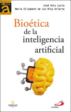 bioética de la inteligencia artificial-jose sols lucia-9788428572224