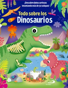 todo sobre los dinosaurios-jennie bradley-9788428573924