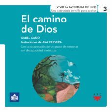 3. el camino de dios-isabel cano espinosa-9788428838924