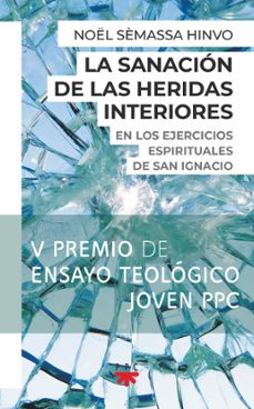 la sanacion de las heridas interiores-noel semassa hinvo-9788428840224