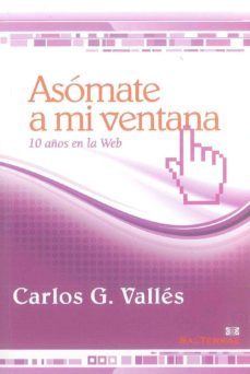 asomate a mi ventana: 10 años en la web-9788429318524