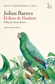 el lloro de flaubert-9788429782424