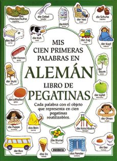 mis primeras cien palabras en aleman (libro de pegatinas)-heather amery-9788430593224